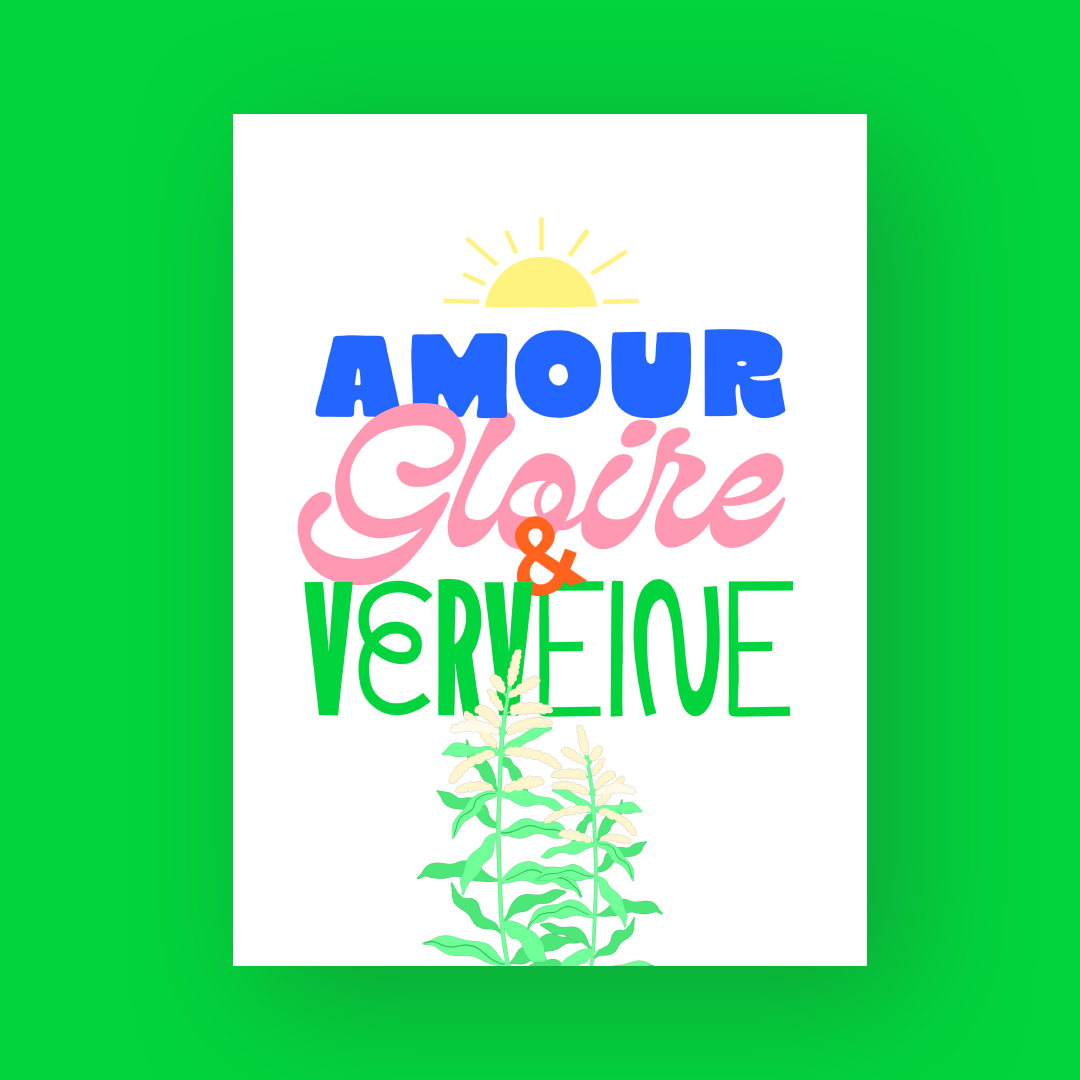 Amour, Gloire & Verveine 🌱