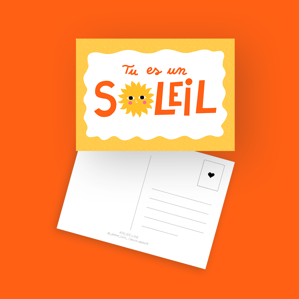 Carte Postale "Tu es un Soleil"