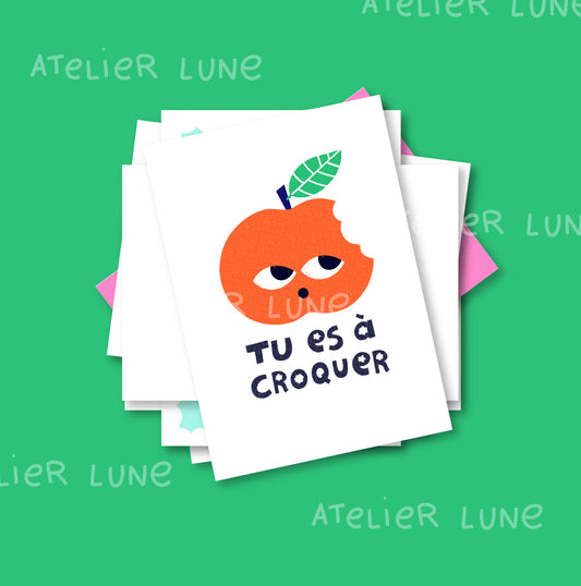 Tu es à croquer !